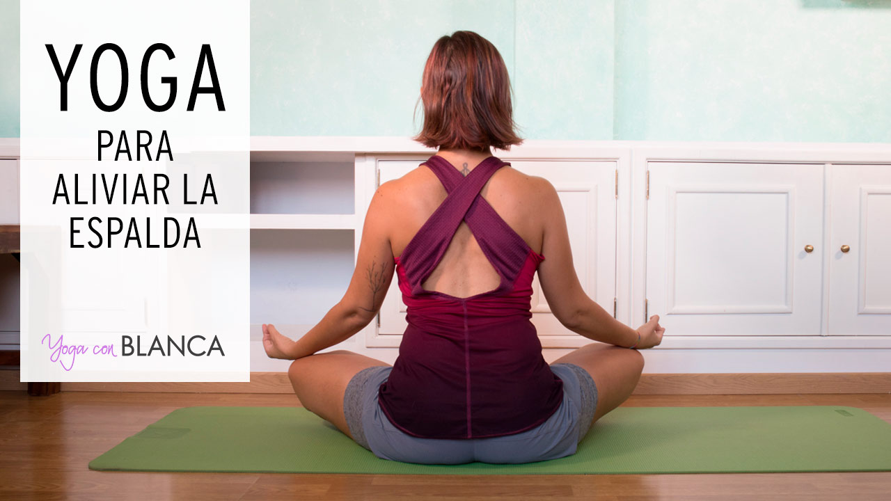 posturas de yoga para aliviar la espalda