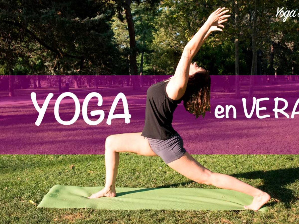 Yoga en Verano | Yoga con Blanca